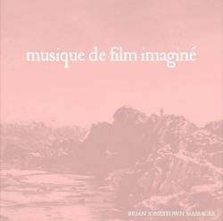 The Brian Jonestown Massacre : Musique de Film Imaginé